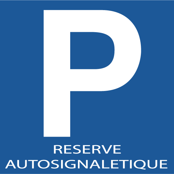 Signalétique de parking en vente chez Autosignalétique Panneau Parking Réservé personnalisé à votre nom PVC 3 mm en vente chez Autosignalétique