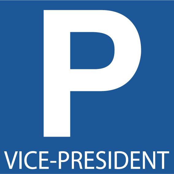 Panneau parking vice-président pvc 3 mm - Autosignalétique
