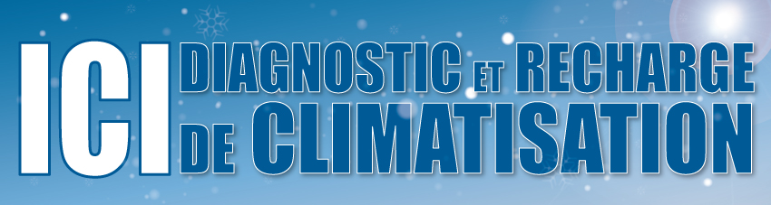 Banderole diagnostic et recharge de climatisation 3 x 0.8 m - Autosignal&eacute;tique