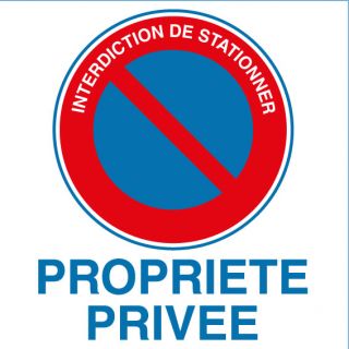 Panneau alu interdiction de stationner propriété privée