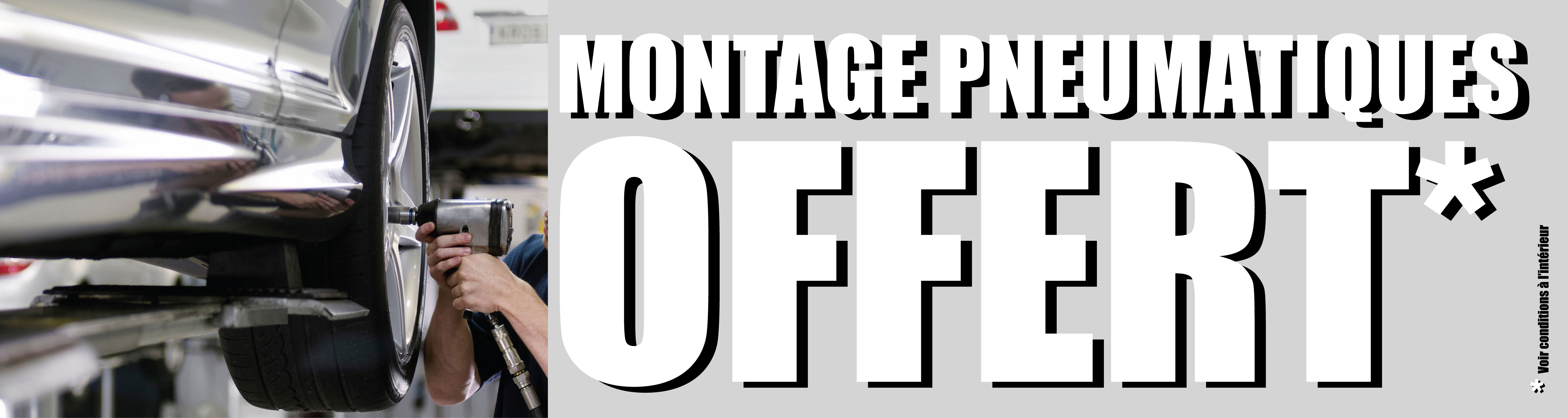 Banderole montage pneumatiques offert 3 x 0.8 m - Autosignalétique