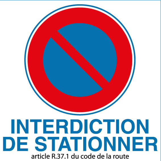 Panneau pvc interdiction de stationner article r 37.1 du code de la route - Autosignal&eacute;tique