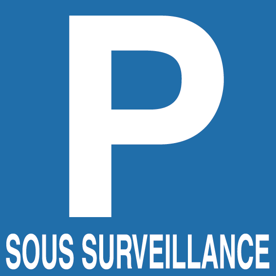 Panneau parking sous surveillance alu 3 mm - Autosignal&eacute;tique