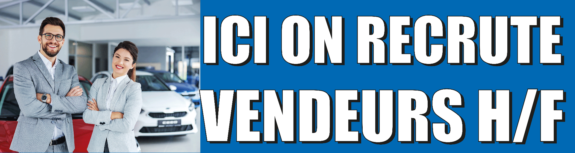 Banderole ici on recrute vendeurs 3 x 0.8 m - Autosignal&eacute;tique