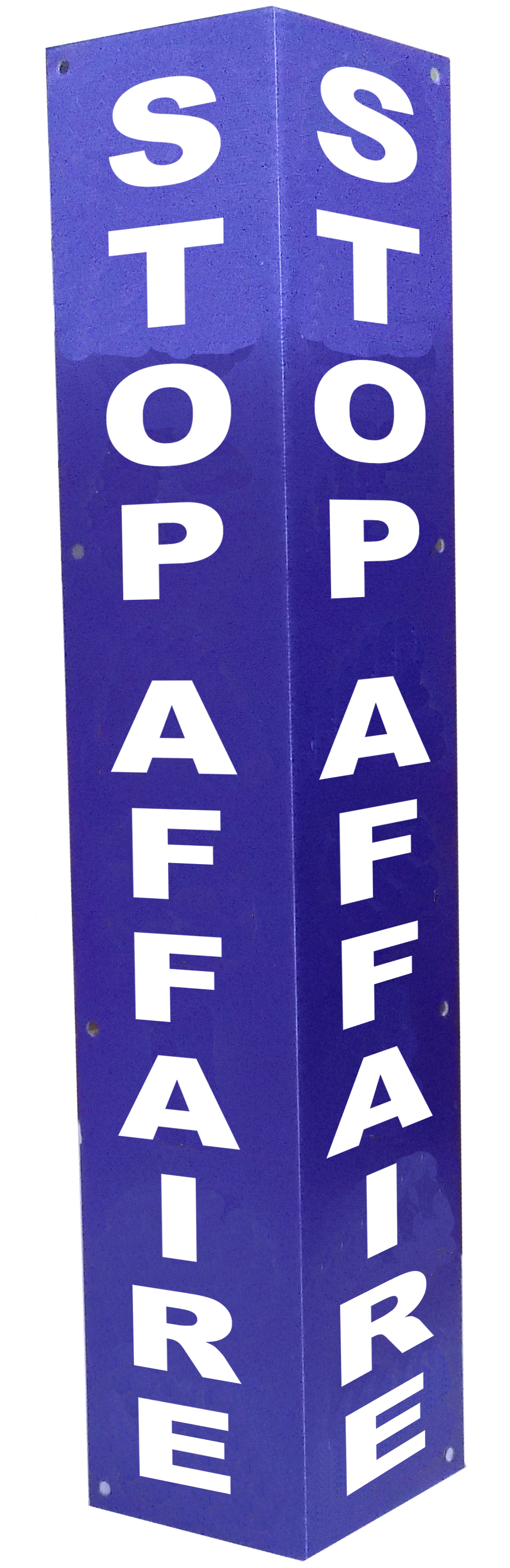 Totem de clôture stop affaire - Autosignaletique