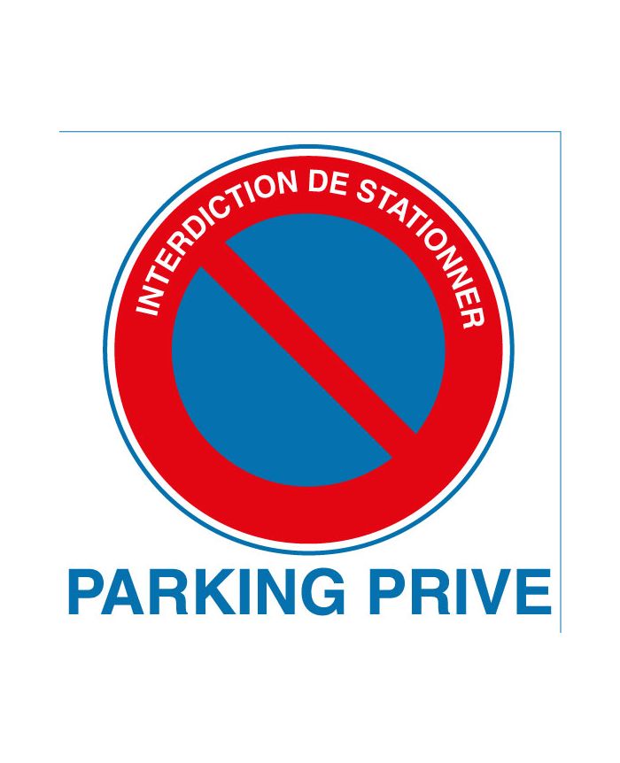 Autocollant Interdiction De Stationner Parking Prive Signaletique Parking Autosignaletique Autocollant Interdiction De Stationner Parking Prive Signaletique Parking Autosignaletique