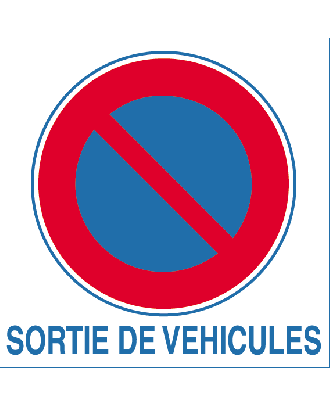 Autocollant interdiction de stationner sortie de véhicules